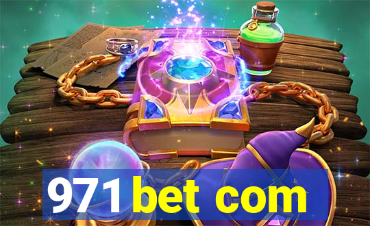 971 bet com